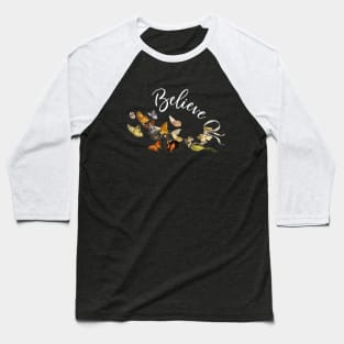 Believe Fairy and Butterfly Vintage Cottagecore Themed Baseball T-Shirt